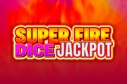 Super Fire Dice Jackpot