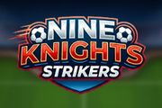 Nine Knights: Strikers