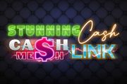 Stunning Cash – Cash Mesh LINK
